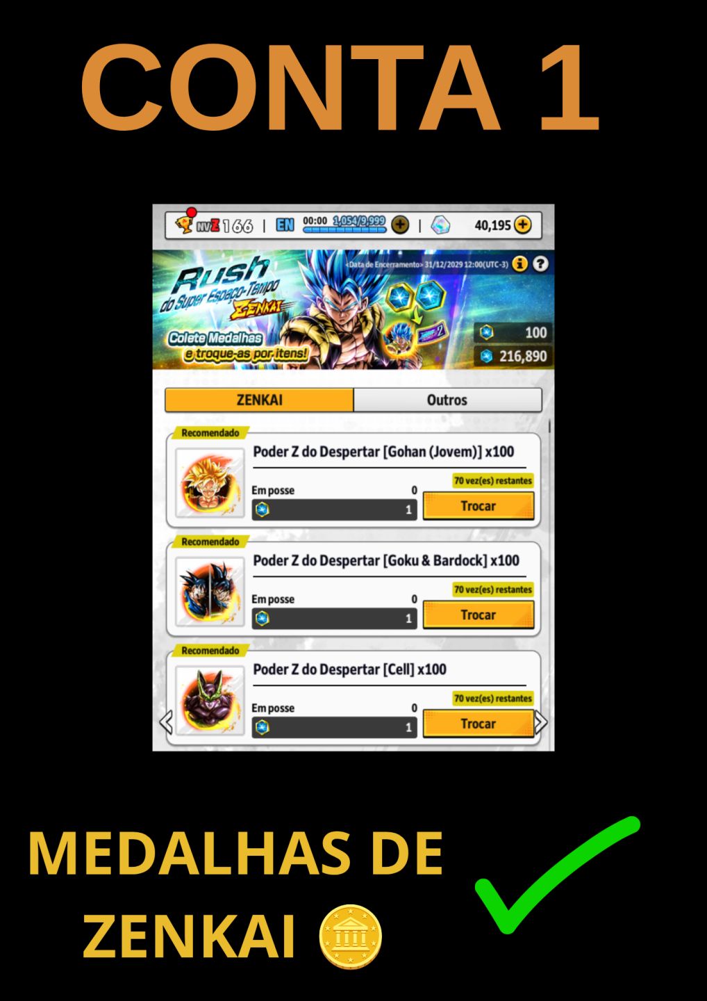 DRAGON BALL LEGENDS/DB LEGENDS/ DBL - ESCOLHA A SUA CONTA