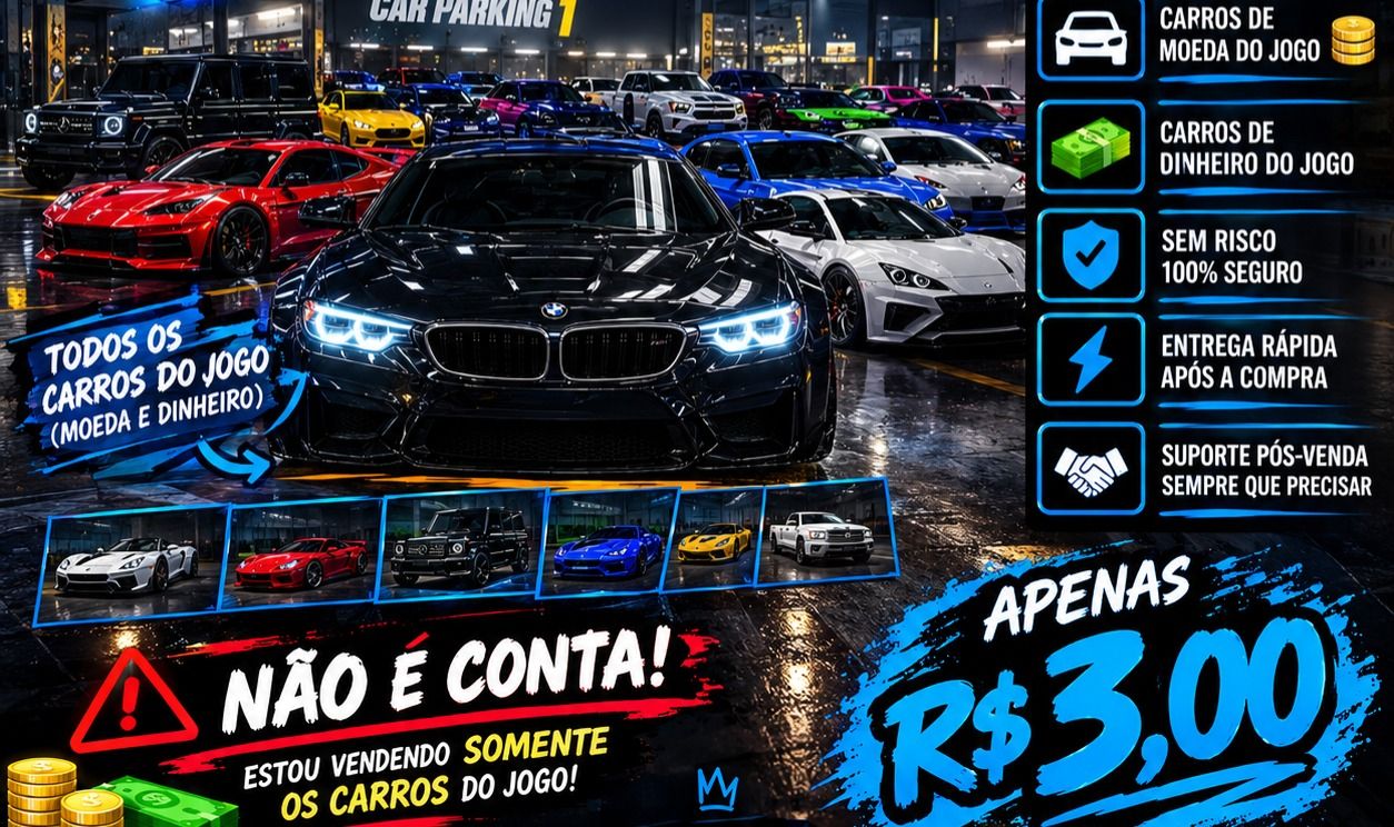 CAR PARKING 1 venda de 2 carros por 3R$,carros de moeda e dinheiro do próprio jg