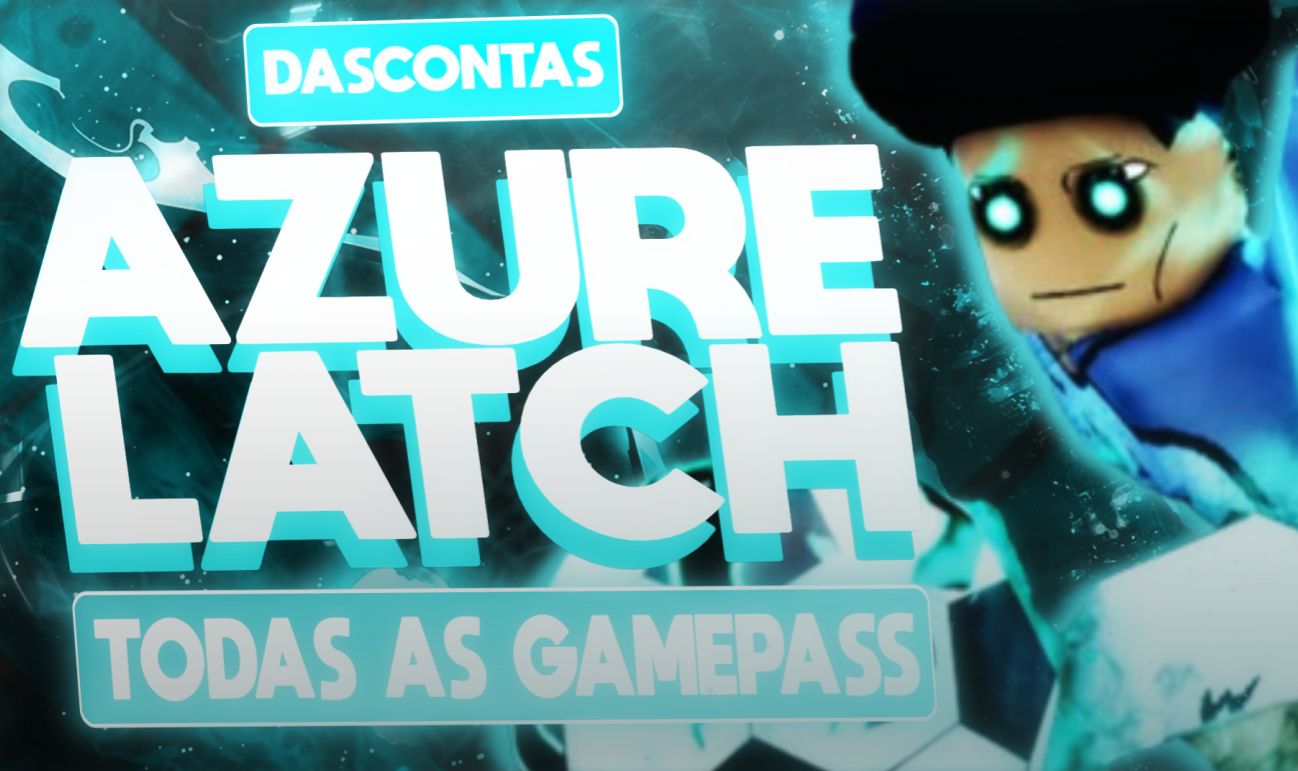 AZURE LATCH / FECHADURA AZUL /ROBLOX/TODAS AS GAMEPASS/ENTREGA RAPIDA
