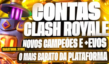 CONTAS UPADAS E BARATAS CLASH ROYALE +CAMPEÕES +EVOS E COM MAIS GEMAS