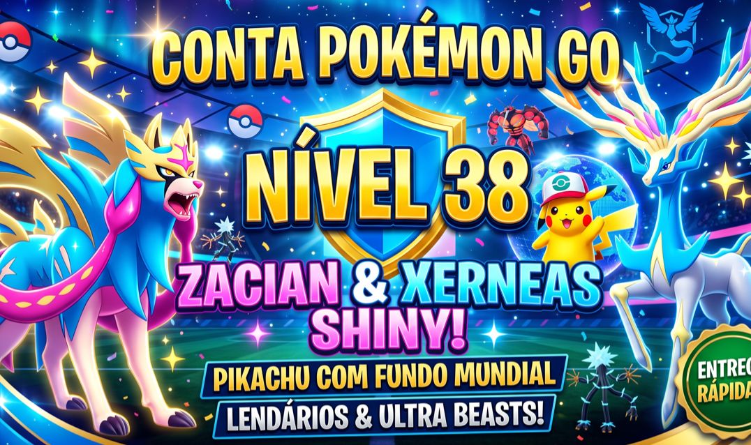 Conta Lvl 38 | Zacian e Xerneas Shiny + Pikachu Fundo