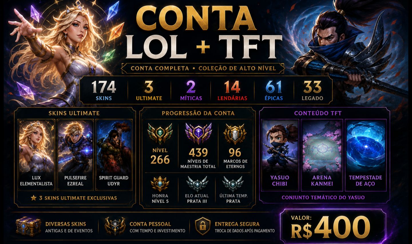 CONTA LOL + TFT | 174 SKINS | 3 ULTIMATES | 2 MÍTICAS | 14 LENDÁRIAS | LVL 266