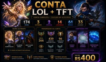CONTA LOL + TFT | 174 SKINS | 3 ULTIMATES | 2 MÍTICAS | 14 LENDÁRIAS | LVL 266