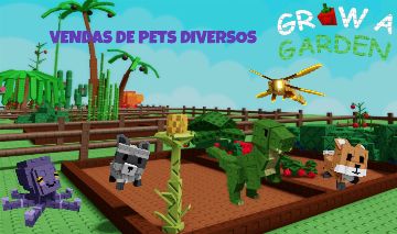 GROW A GARDEN PETS DIVERSOS -