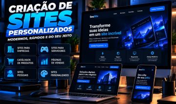 Criação de Sites Personalizados | Sites Profissionais e Responsivos