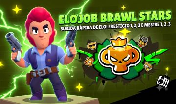 Elojob Brawl Stars - Mestre 1 a 3 e Prestígio 1 a 3 (Faça seu Orçamento)