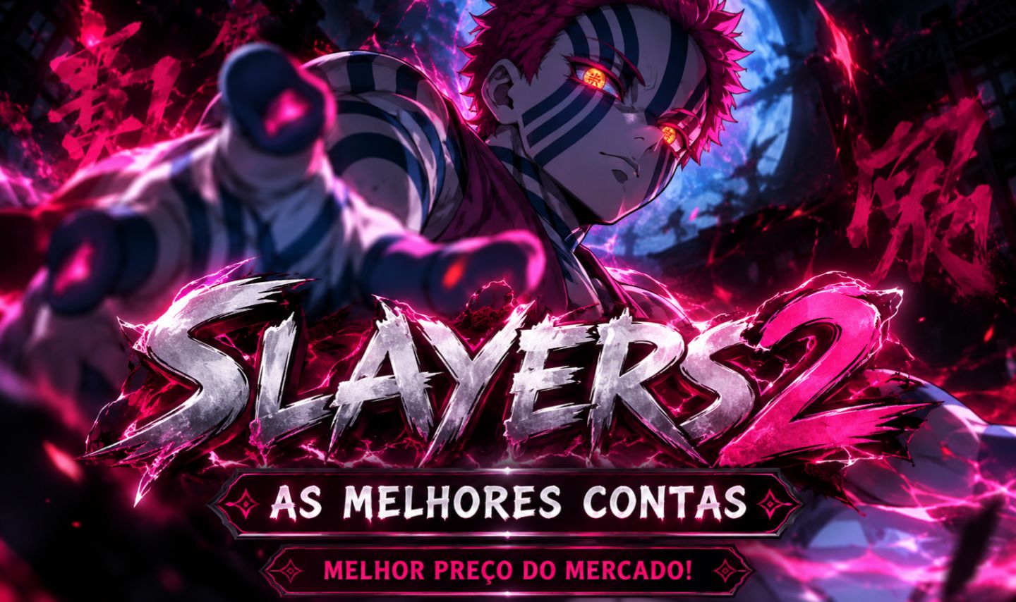 CLEBERT STORE SLAYERS 2 (CONTAS EM PROMOÇÃO!!)