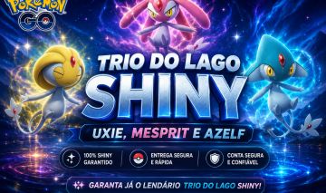 Trio do Lago (Normal ou Shiny) | Pokémon GO