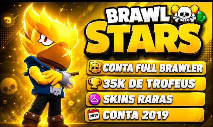 Conta rara 2019 Full brawler skins raras +35k de troféus