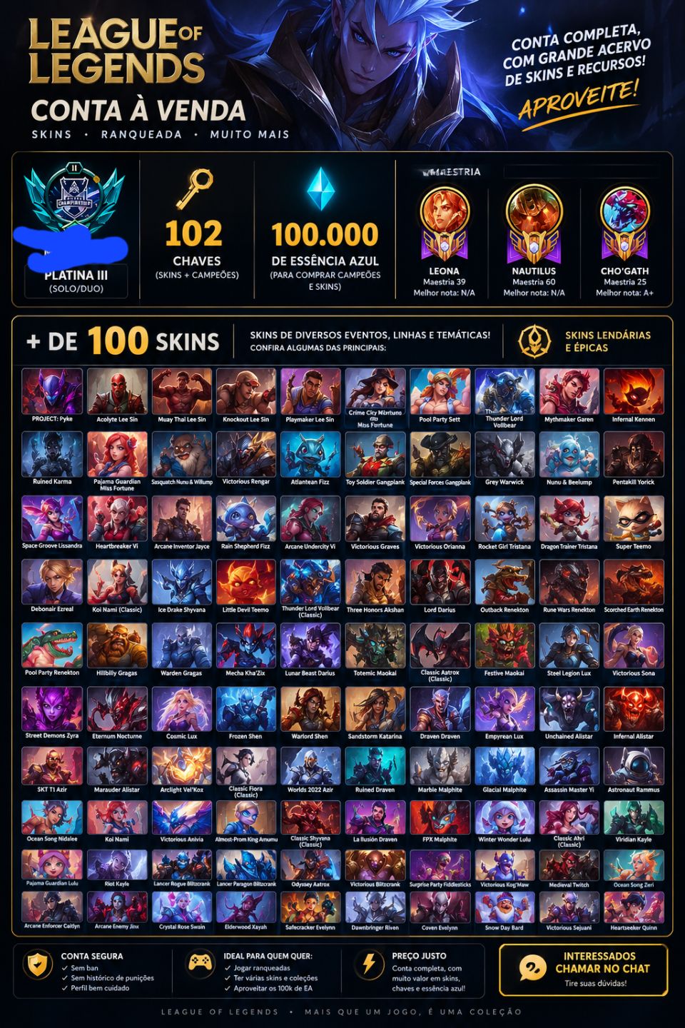 Conta Lol NFA- mais de 100 skins, mais de 100 champ e 102 chaves.