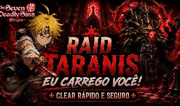 The Seven Deadly Sins Origin - TARANIS / BOSS ABISMO