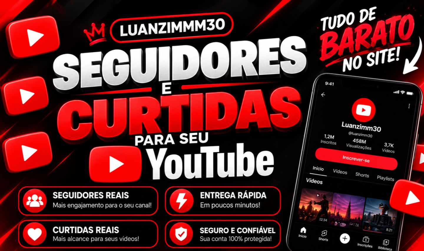 YOUTUBE inscritos - CURTIDAS E VIEWS