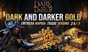 Dark and Darker - GOLD & NAMEDS - Melhor PREÇO