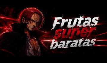 Frutas super baratas king legacy