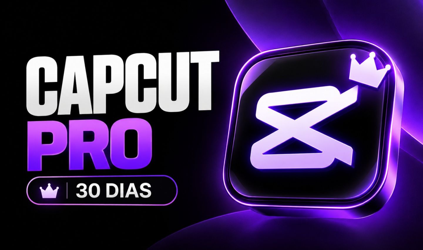 CapCut Pro Premium | 30 Dias de Acesso | Conta Exclusiva | Uso Individual |