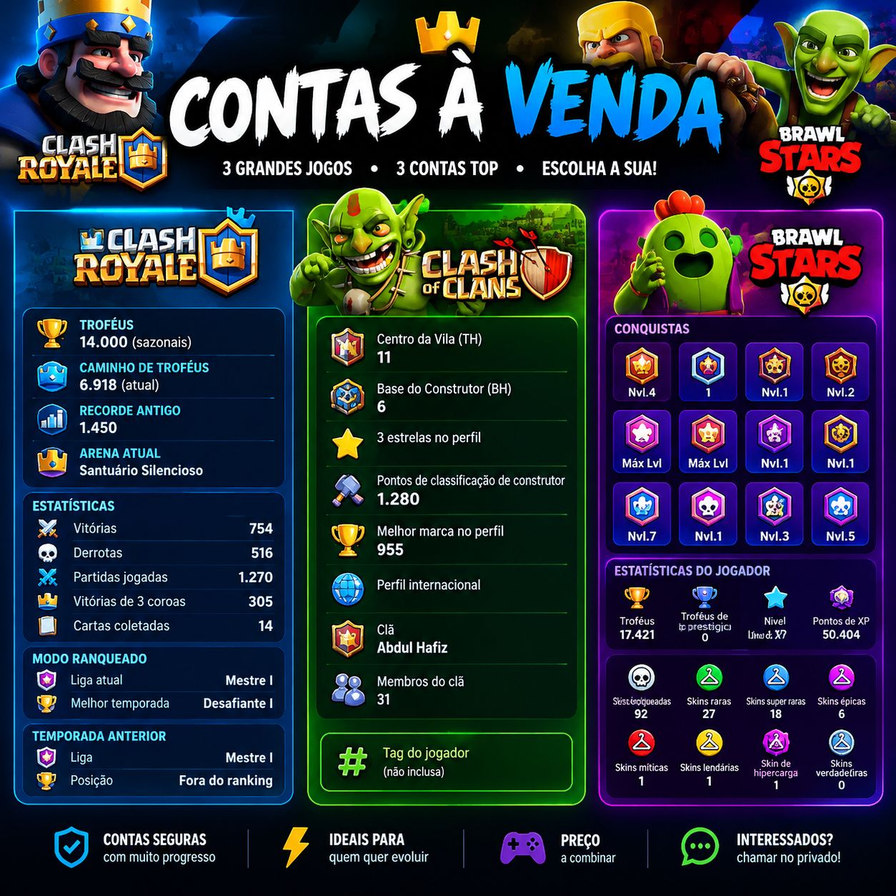 CONTA DE CLASH ROYALE, CLASH OF CLANS E BRAWL STARS A VENDA