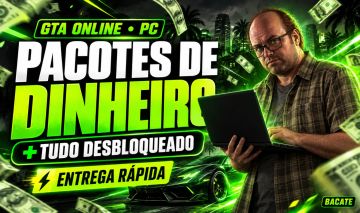 GTAV ONLINE | PACOTES DE DINHEIRO !! (SOMENTE NA PLATAFORMA PC)