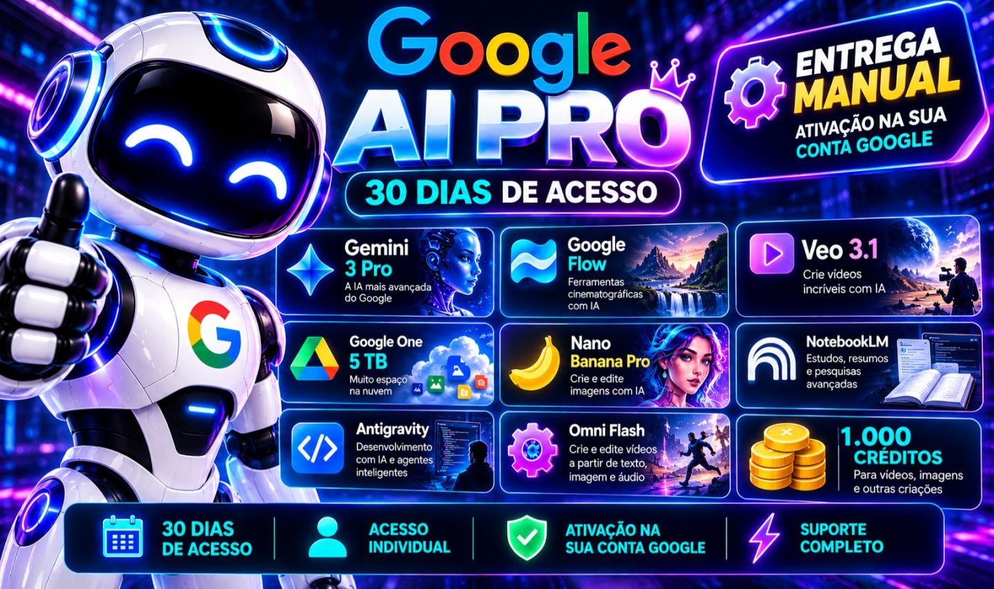 Gemini Pro + 5Tb + Veo 3.1 + Flow + Omni Flash - 30 Dias