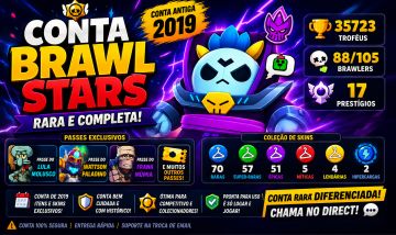 CONTA BRAWL STARS RARA 2019