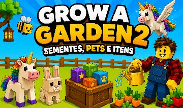 [GAG 2] GROW A GARDEN 2/CRESÇA UM JARDIM 2 - SEMENTES | PETS | ITENS | COINS