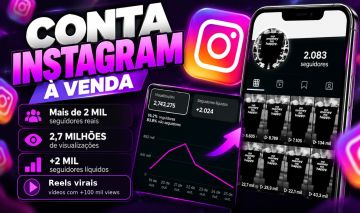 Conta Instagram | Mais de 2 Mil Seguidores Reais | 2,7 Milhões de Views