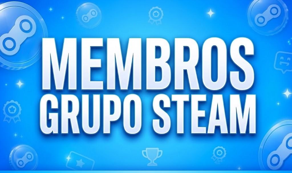 MEMBROS PARA GRUPO STEAM - NOVOS MEMBROS PARA O SEU GRUPO NA STEAM