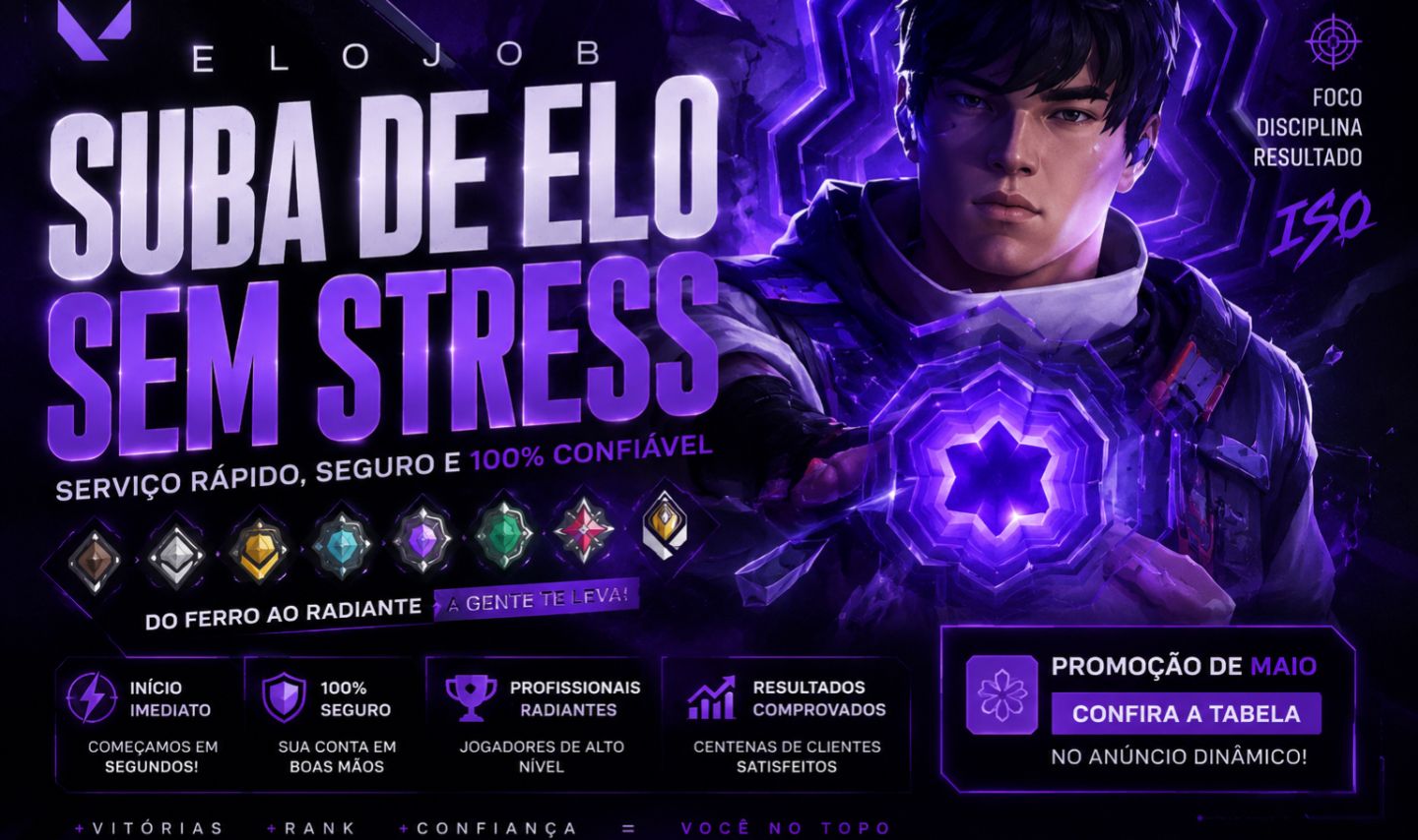 ELOJOB VALORANT SUBA SEU ELO HOJE SERVIÇO DO XANDE