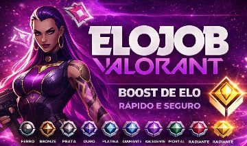 ELOJOB VALORANT- DO FERRO AO RADIANTE | RÁPIDO E SEGURO