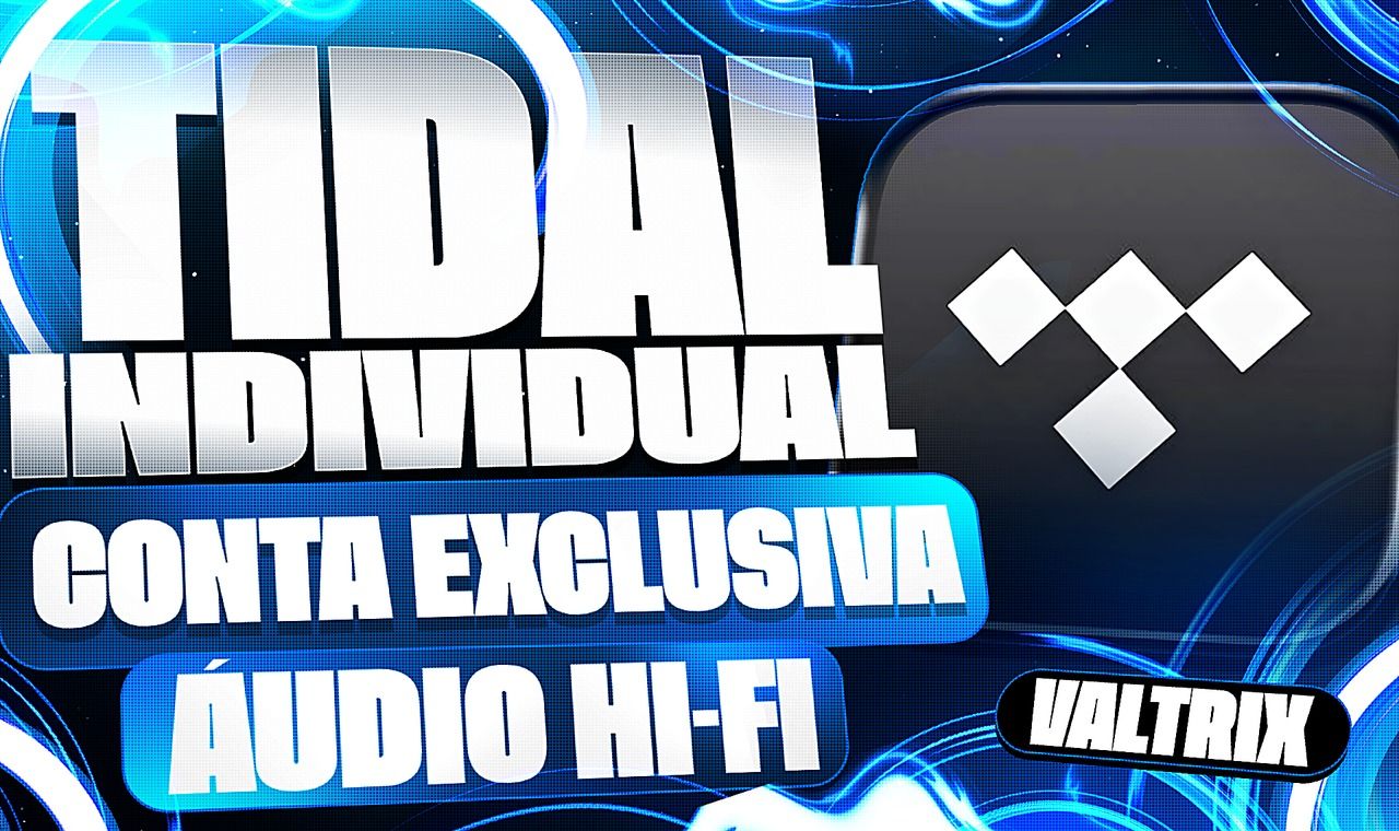 TIDAL INDIVIDUAL | CONTA EXCLUSIVA SUA | 30 DIAS | 55% OFF