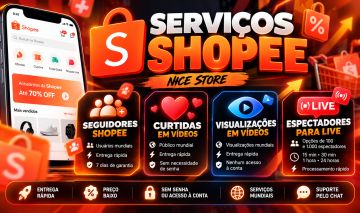 SEGUIDORES SHOPEE | CURTIDAS | VISUALIZAÇÕES | ENTREGA RÁPIDA | MENOR PREÇO
