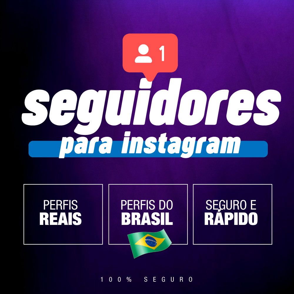 [REAIS] SEGUIDORES BRASILEIROS ORGANICO [PROMOÇÂO]