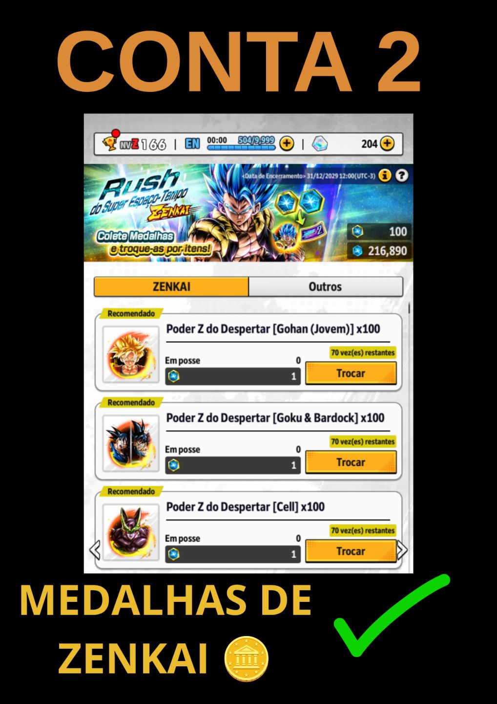 DRAGON BALL LEGENDS/DB LEGENDS/ DBL - ESCOLHA A SUA CONTA