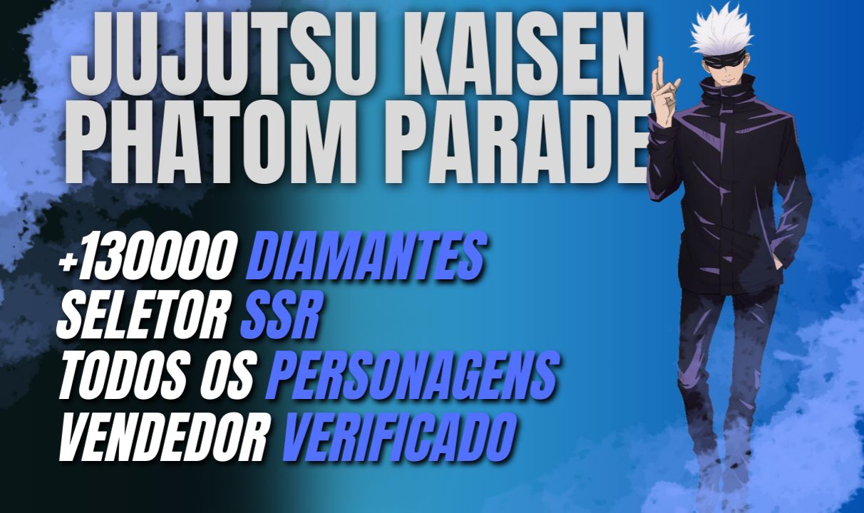 Jujutsu Kaisen Phantom Parade Contas Com Diamantes AMERICA [MELHOR PREÇO]