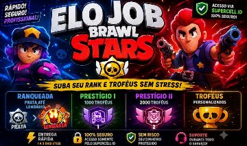 ELO JOB BRAWL STARS RANQUEADA E PRESTÍGIO | ENTREGA 1-3 DIAS