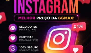 SEGUIDORES NO INSTAGRAM MELHOR PREÇO DA GGMAX + BRINDE (PROMOÇAO !!!)