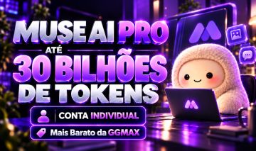 Muse Ai Pro | 30 Bilhões de Tokens | Conta Individual | Mais Barato da Ggmax!