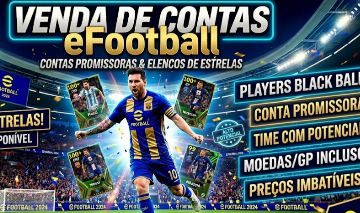 MELHORES CONTAS EFOOTBALL INICIANTE (SHOWTIMES E EPICOS)