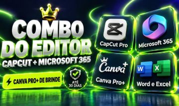 COMBO DO EDITOR | CAPCUT PRO + MICROSOFT 365 | CANVA PRO+ DE BRINDE | 30 DIAS