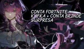 CONTA FORTNITE COM KAFKA + CONTA BRINDE SURPRESA!