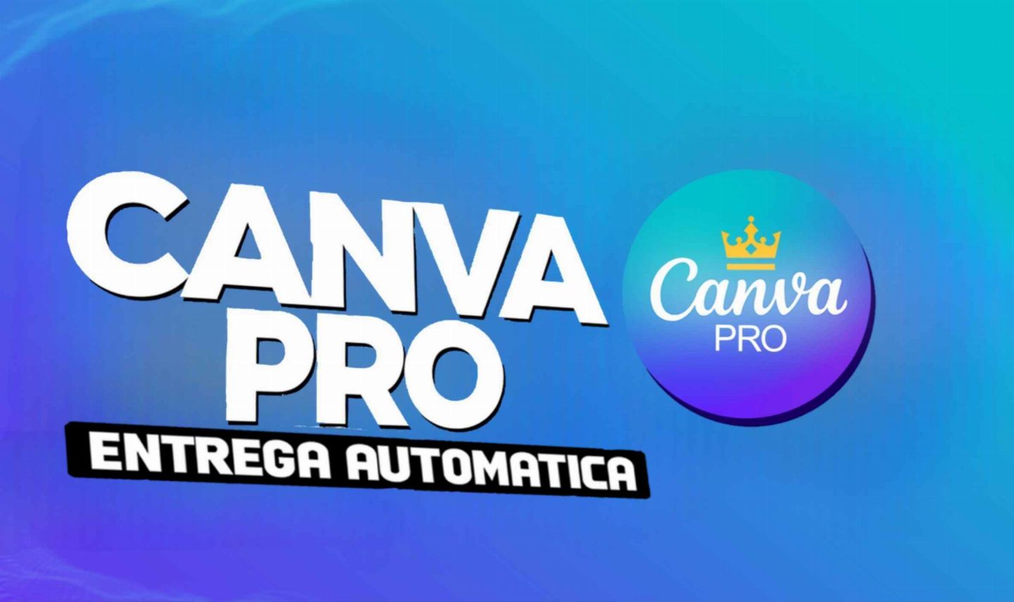 CANVA PRO MENSAL - ENTREGA AUTOMÁTICA