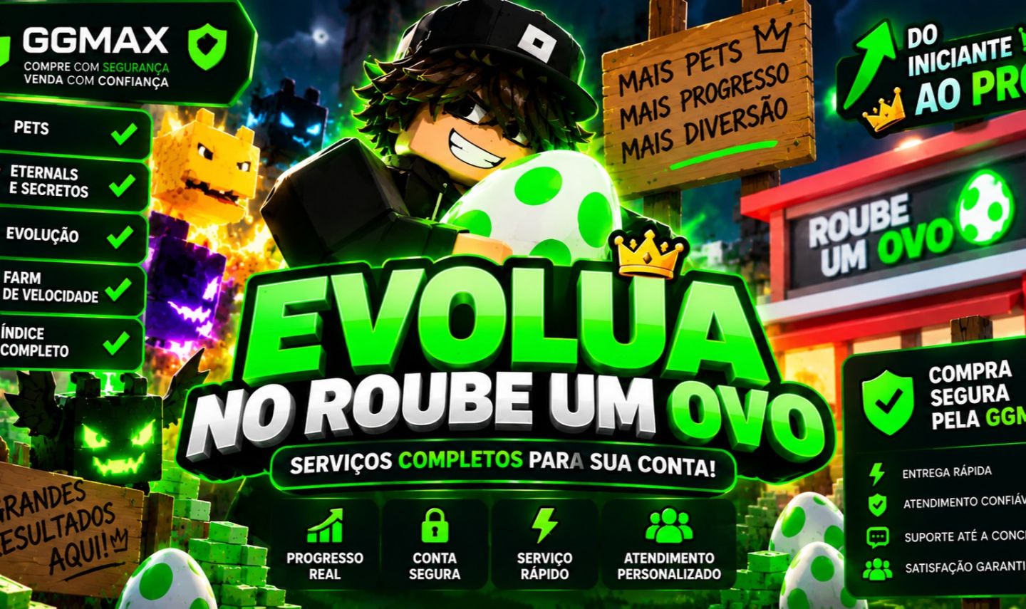 SERVIÇOS ROUBE UM OVO | PETS + ETERNALS + SECRETOS + EVOLUÇÃO + FARM RÁPido