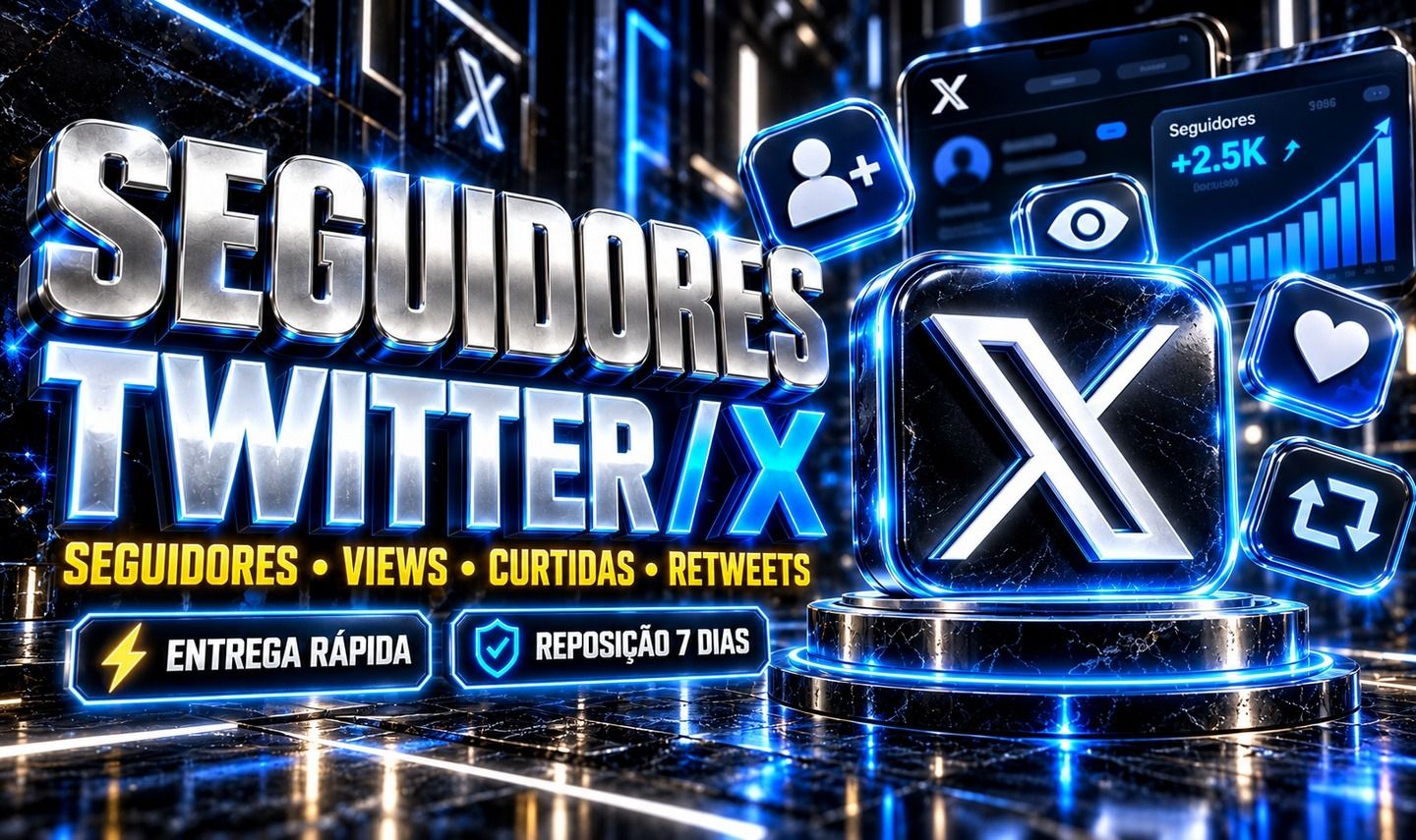 Seguidores Twitter X Views Curtidas Retweets Envio Rápido