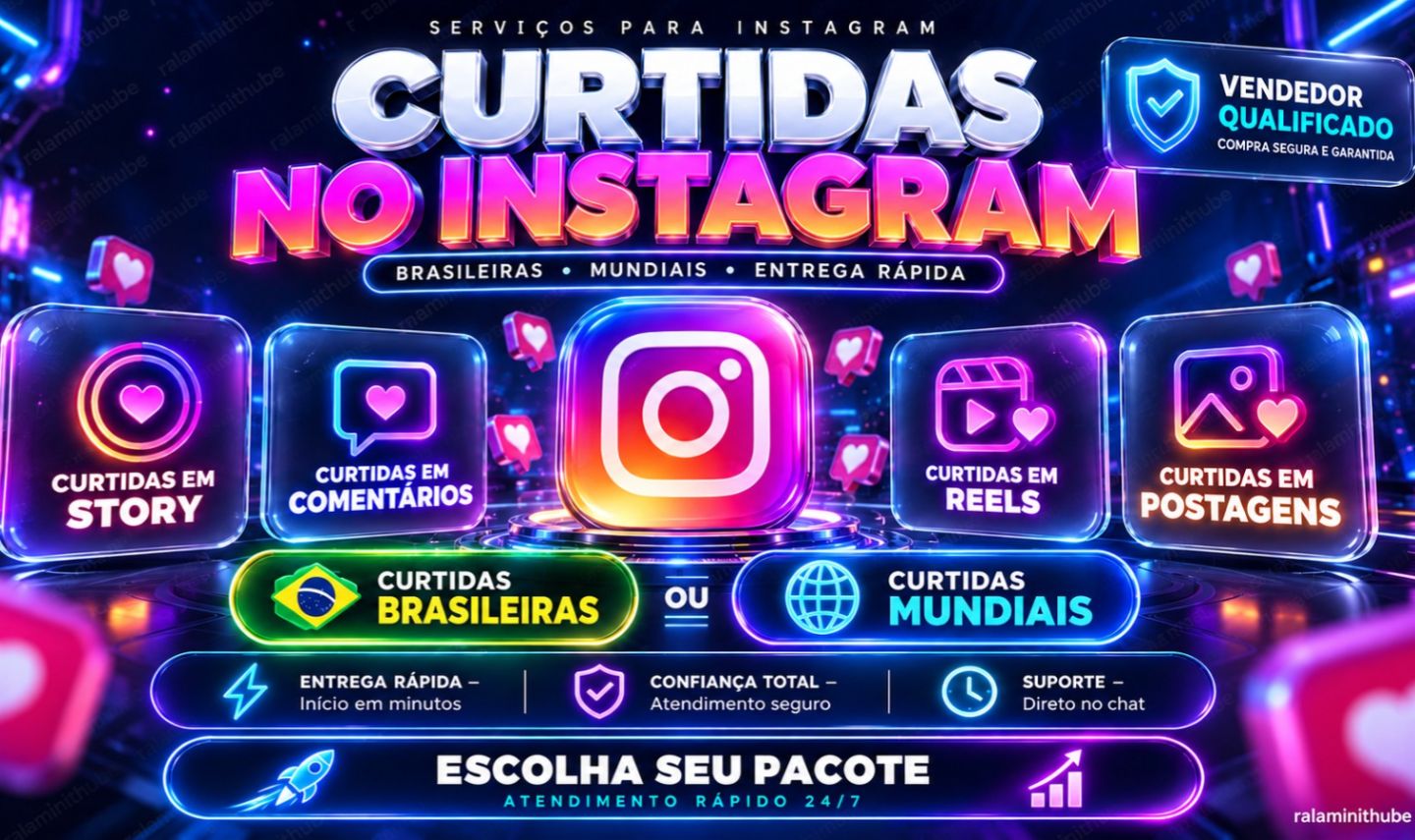 Curtidas no Instagram | Brasileiras e Mundiais