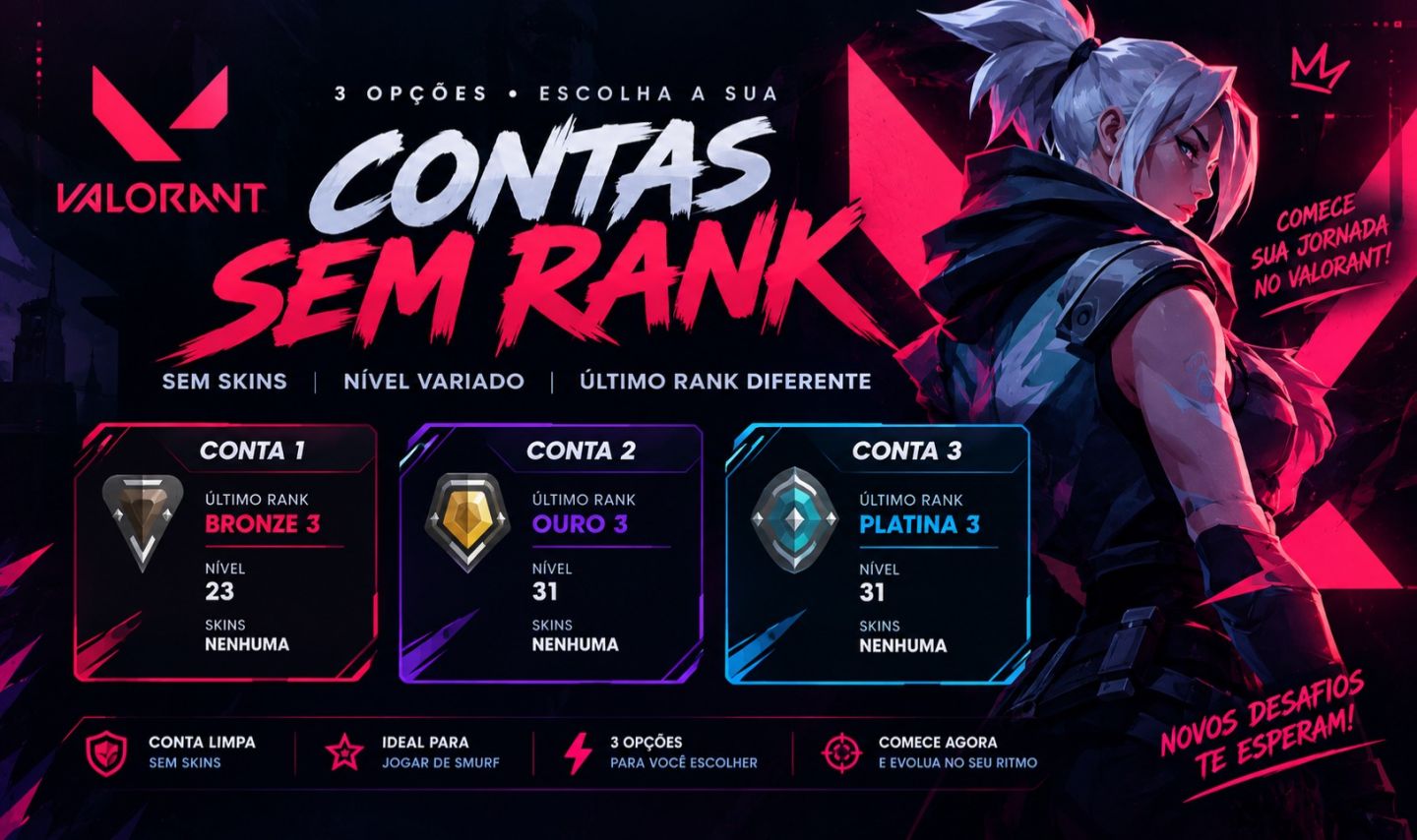 CONTAS VALORANT SEM RANK | SEM SKINS