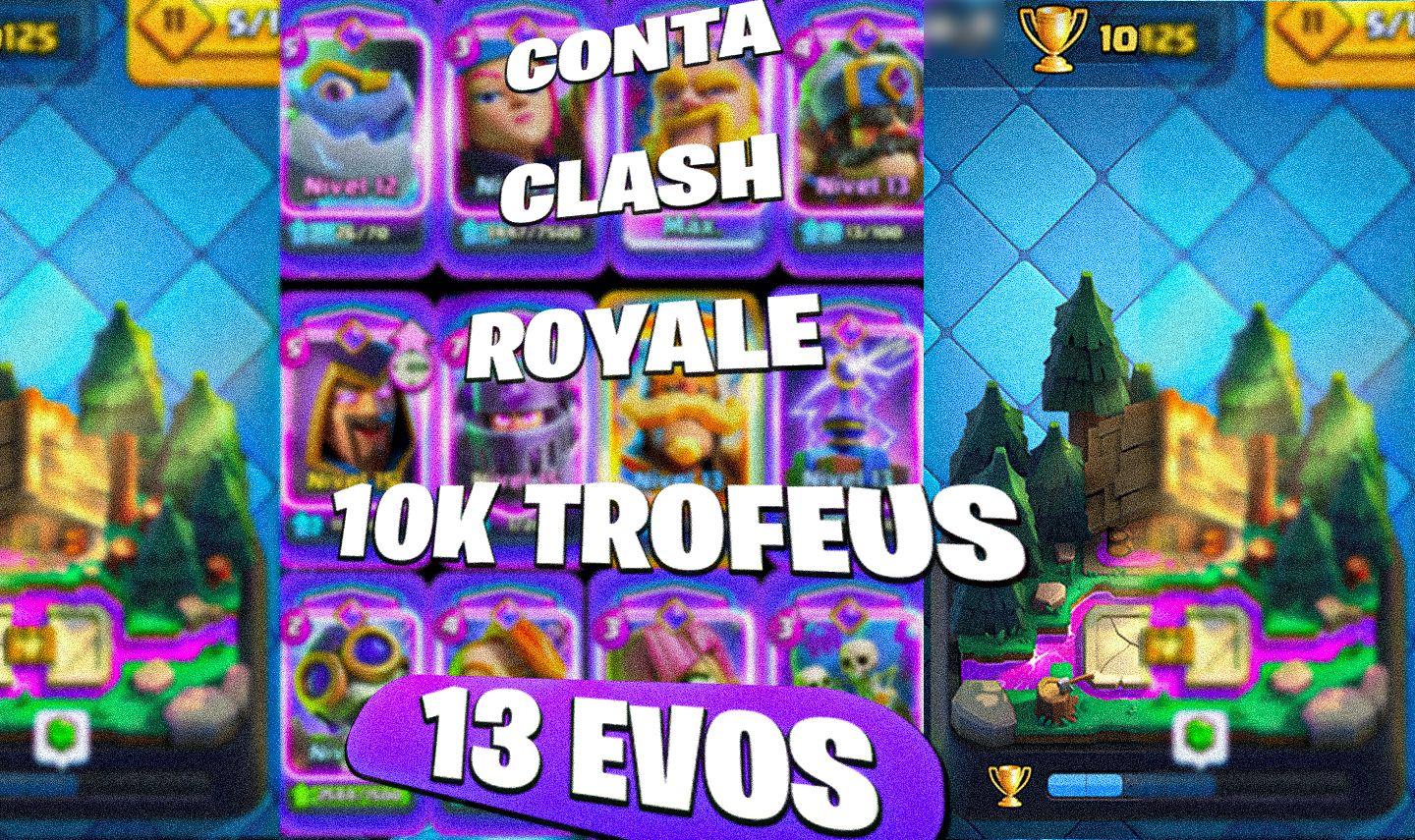 CONTA CLASH ROYALE 10K TROFÉUS - RARA 6 ANOS