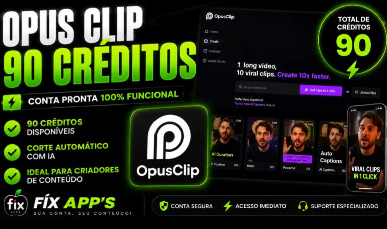 OPUS CLIP | CONTA COM 90 CRÉDITOS | PRIVADO