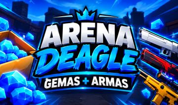 ARENA DEAGLE Gemas + Armas | Entrega Rápida