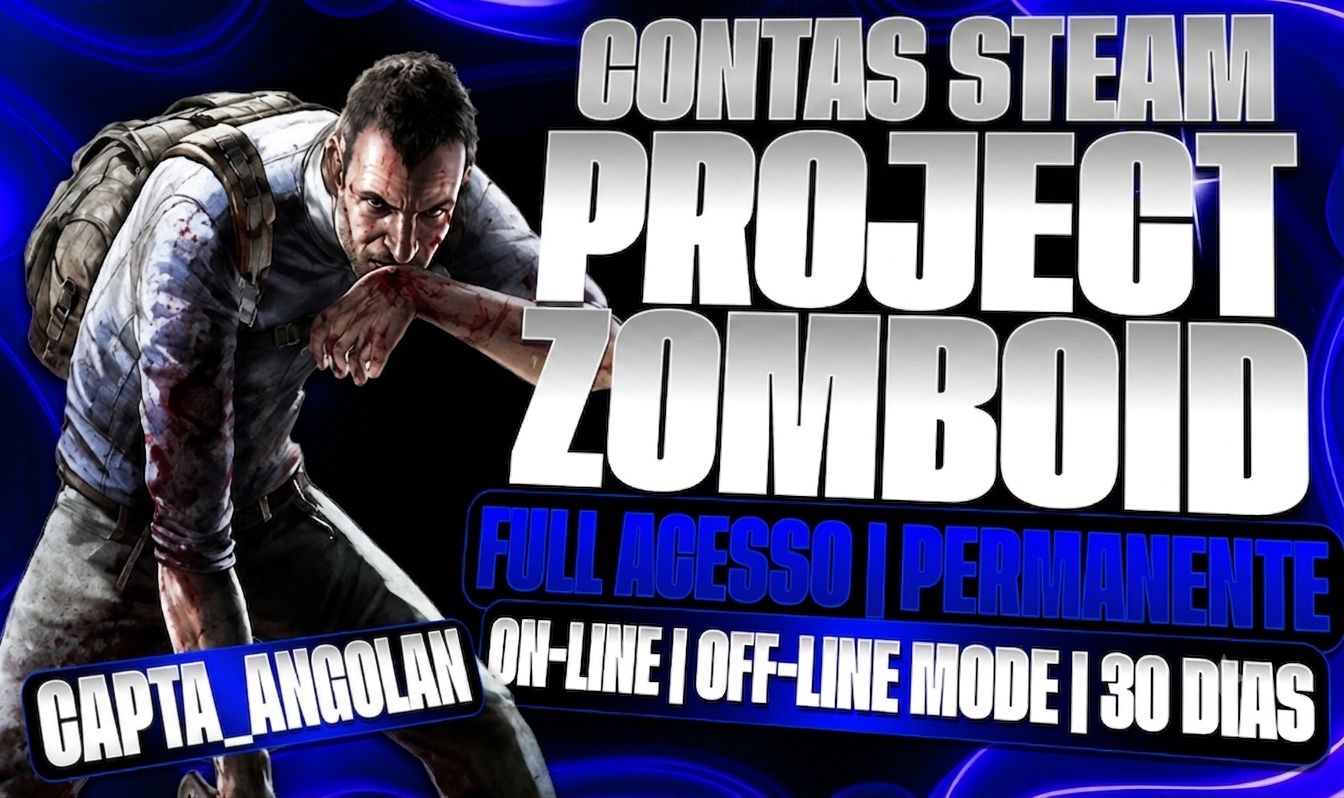CONTAS PROJECT ZOMBOID - FULL ACESSO PERMANENTE - OFF/LINE - ON/LINE