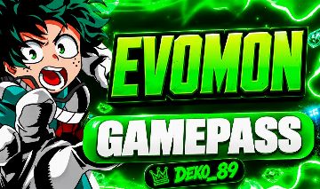 [PROMOÇÃO] EVOMON - MELHORES GAMEPASS