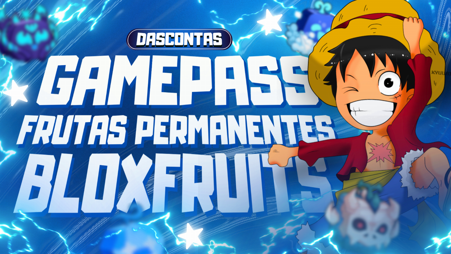 GAMEPASS BLOXFRUITS E FRUTAS PERMANENTES , (ROBLOX) MELHOR PREÇO ENTREGA RAPIDA